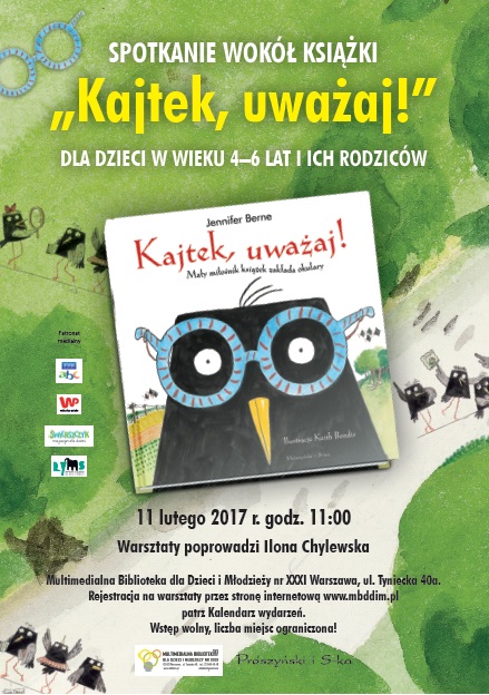 Kajtek, uważaj! Mały miłośnik książek zakłada okulary”.